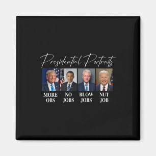 Imán Retratos Trump Más Empleos Obama Sin Empleos Bush