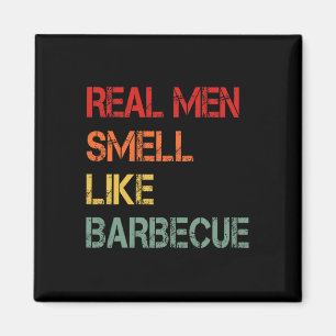 Imán Retro Bbq Los Hombres Reales Huelen Como Humo De B