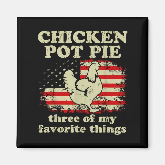Imán Retro Chicken T E Three Of My Favorite Things Funn (Frente)