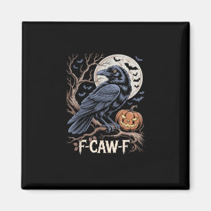 Imán Retro F-Caw-F Pájaro Cuervo Divertido Cuervo Pájar