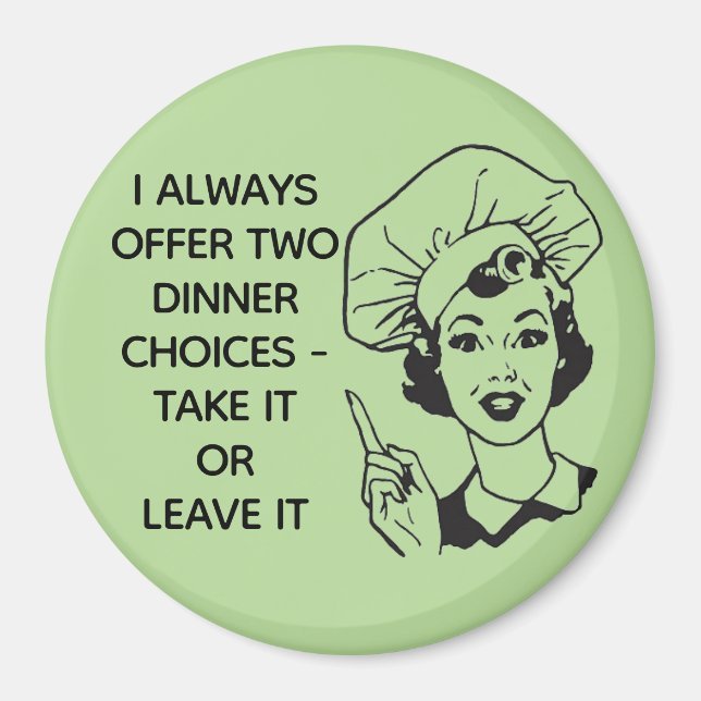 Imán Retro Funny Dinner Chotions Magnet (Frente)