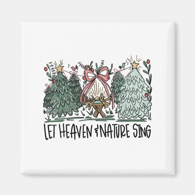 Imán Retro Funny Let Heaven And Nature Sing Nes Tree Ch (Frente)