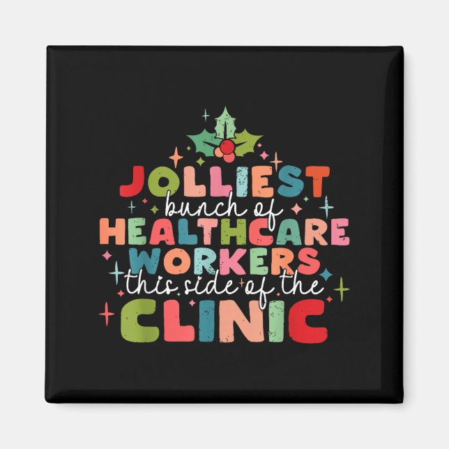 Imán Retro Funny Nurse Jolliest Bunch Of Healthcare Wor (Frente)