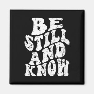 Imán Retro Groovy Faith Be Still Y Know Christian Fai