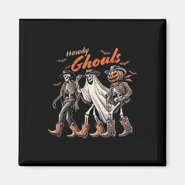 Imán Retro Howdy Ghouls Skeleton Cowboy Rodeo occidenta (Frente)