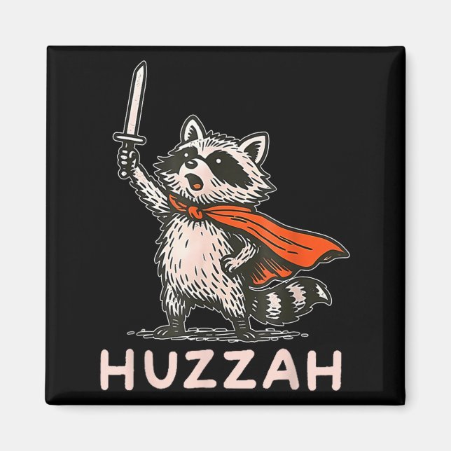 Imán Retro Huzzah Raccoon Knight Funny Sword Meme Quote (Frente)