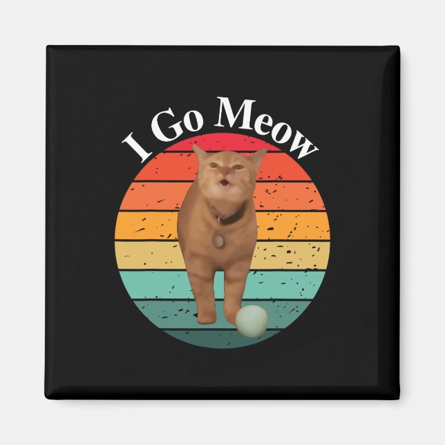 Imán Retro I go Meow Funny Cat Singing Meme (Frente)