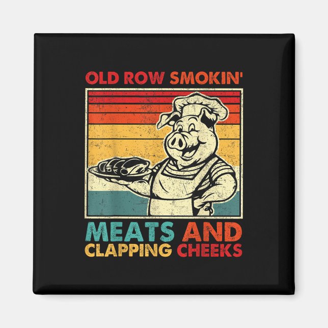 Imán Retro Old Row Smoking Meats And Clapping Cheeks Fu (Frente)