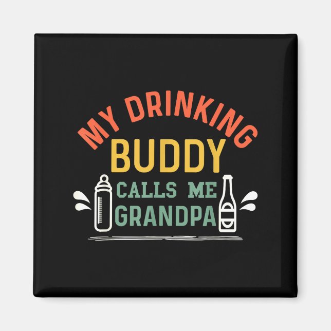 Imán Retro Pregnancy Announcement Grandpa My Drinking B (Frente)