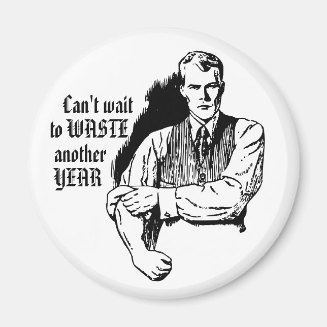 Imán Retro Sarcástico "Perder Otro Año" (Frente)