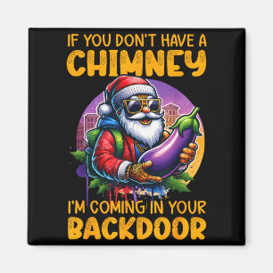 Imán Retro Si No Tienes Chimenea Me Meto Dentro De Ti
