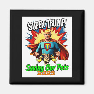 Imán Retro Super Trump 2025 Proteja Nuestros Gatos Y Pa