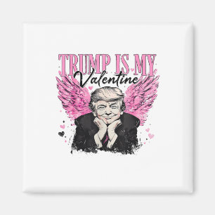 Imán Retro Trump es mi El día de San Valentín de San Va