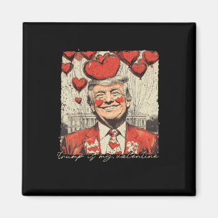 Imán Retro Trump es mi El día de San Valentín de San Va