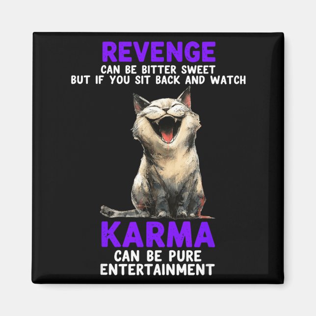 Imán Revenge Can Be Bitter Sweet But If You Sit Back An (Frente)