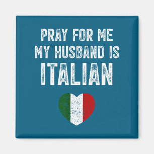 Imán Reza por mí, mi marido italiano divertido dicho it