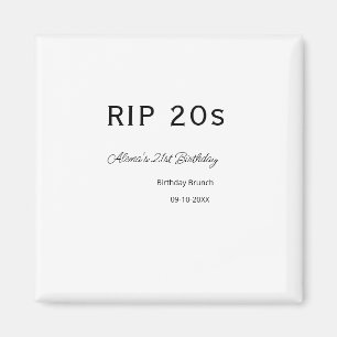Imán RIP 2002 cumpleaños 21 simple fecha mínima de brun