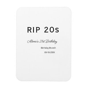Imán RIP 2002 cumpleaños 21 simple fecha mínima de brun