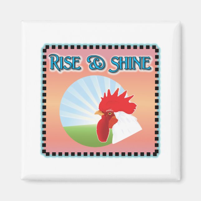 Imán Rise and Shine Rooster (Frente)