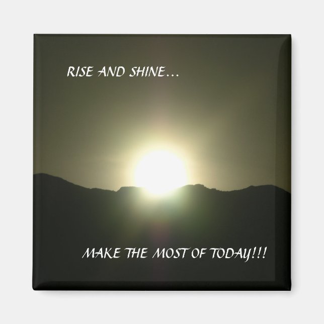 IMÁN RISE Y SHINE... (Frente)