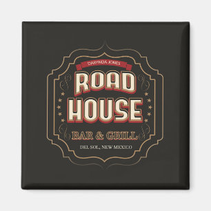 Imán Road House Bar & Grill Sunshine Vicram Magnet