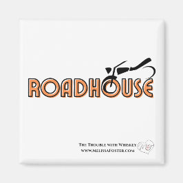 Imán Roadhouse Magnet