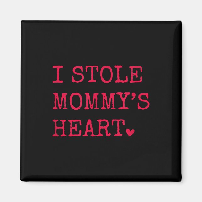 Imán Robé el corazón de mamá  (Frente)