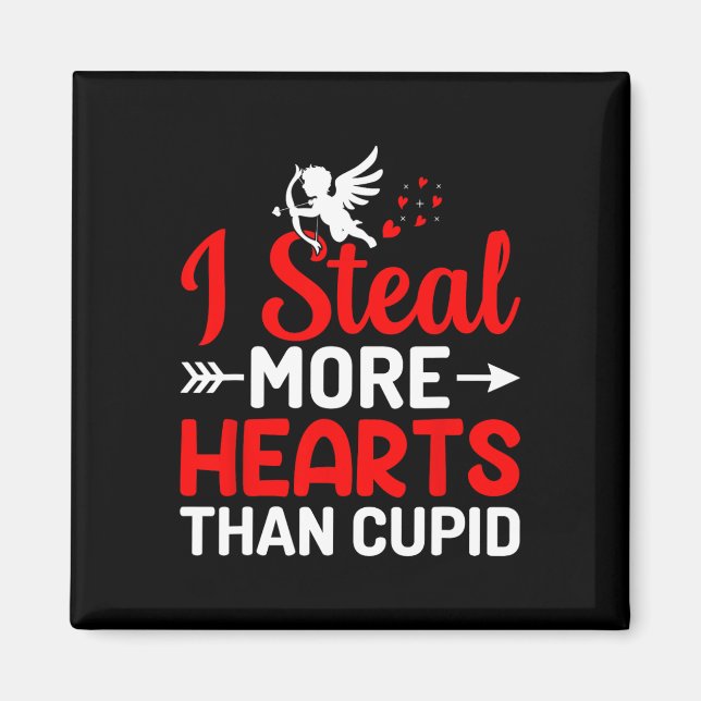 Imán Robo más corazones que Cupido  (Frente)