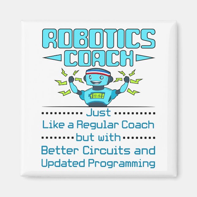 Imán Robotics Coach Funny Better Circuits (Frente)