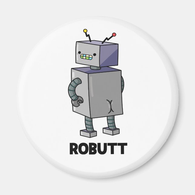 Imán Robutt Funny Robot Pun (Frente)