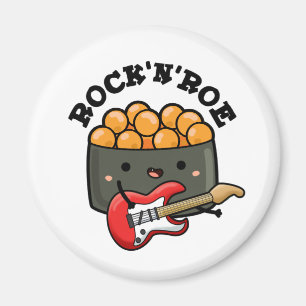 Imán Rock And Roe Cute Rock And Roll Sushi Pun