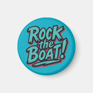 Imán Rock the Boat