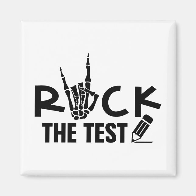 Imán Rock The Test Day Exam For Teacher Student (Frente)