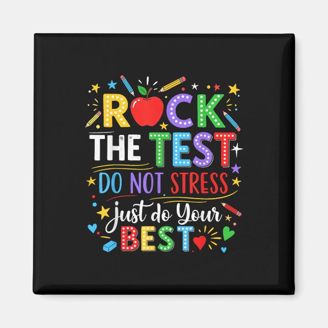 Imán Rock The Test Day Testing Day Funny Teachers Wo (Frente)