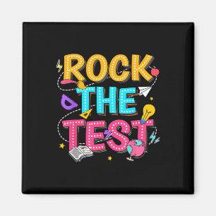 Imán Rock The Test Motivational Testing Day For Teacher
