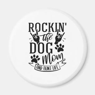 Imán Rockin La Madre Del Perro Y La Vida De La Tía