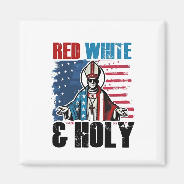 Imán Rojo Blanco y Santo Papa León XIV, 4 de Julio  (Frente)