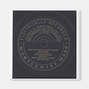 Imán Roll Along Kentucky Moon, Montana Slim