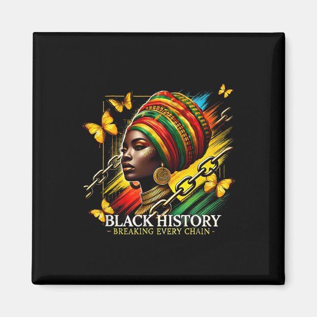 Imán Rompiendo cada cadena Mes de la Historia Negra Muj (Frente)