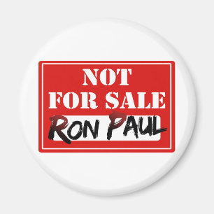 Imán ¡¡¡Ron Paul NO ESTÁ A LA VENTA!!!