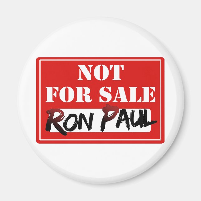 Imán ¡¡¡Ron Paul NO ESTÁ A LA VENTA!!! (Frente)