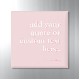 Imán Rosa moderno añade tu propia cita