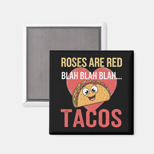 Imán Rosas Son Rojas Blah Tacos Día de San Valentín Ama (Anverso/Reverso)
