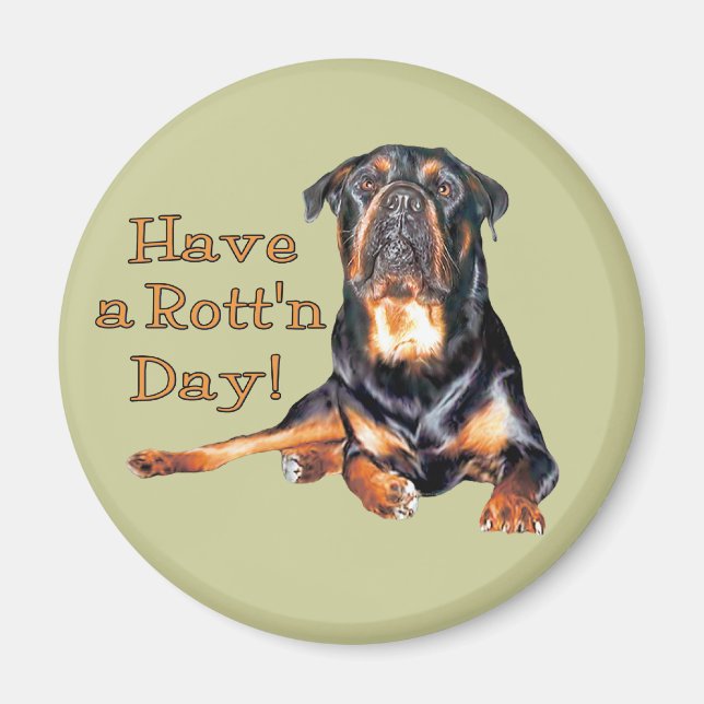 Imán Rottweiler Tiene Un Día Rotor (Frente)