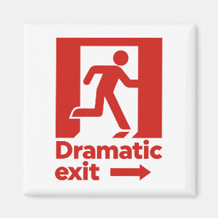 Imán Rótulo de salida dramático