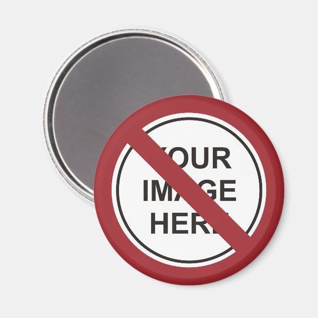 Imán Rótulo del círculo de prohibición de personalizado (Anverso/Reverso)