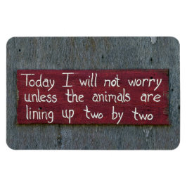 Imán Rótulo "Hoy no me preocuparé"