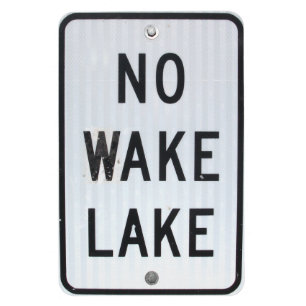 Imán Rótulo "No Wake Lake"