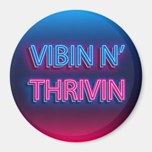 Imán Rótulo Vibin N' Thrivin Neon