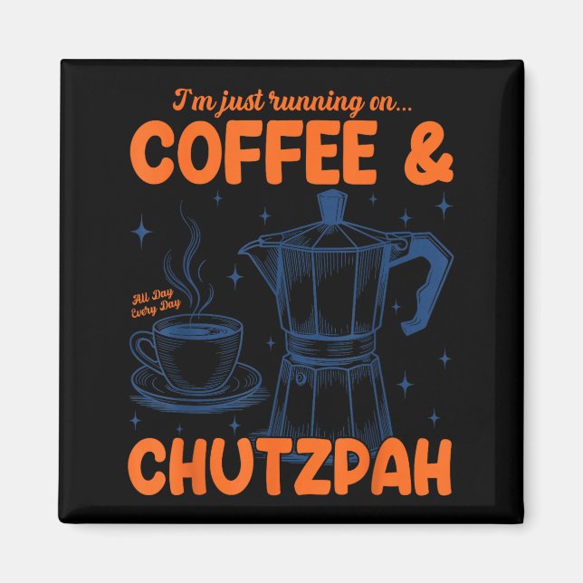 Imán Running On Coffee &amp; Chutzpah Retro Funny Jewis (Frente)